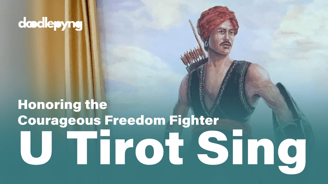 You are currently viewing U Tirot Sing Day: Honoring the Courageous Freedom Fighter of Meghalaya