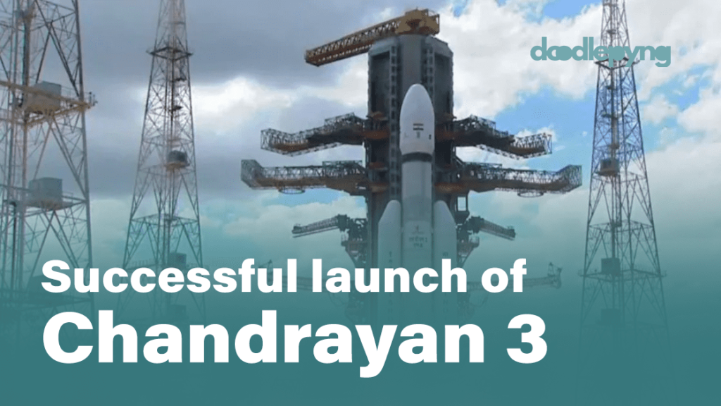 Read more about the article Launch of Chandrayan 3